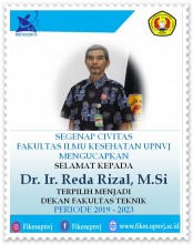 SELAMAT ATAS TERPILIHNYA Dr. Ir. Reda Rizal, MSi Sebagai Dekan Fakultas Teknik