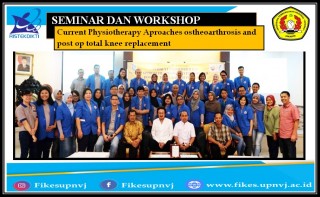 Seminar dan Workshop Current Physiotherapy Aproaches ostheoarthrosis and post op total knee replacement