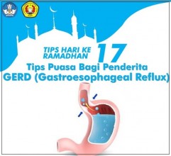 Tips di Hari Ke 17 Ramadhan tentang Puasa Bagi Penderita Gastroesopphageal Reflux (GERD)