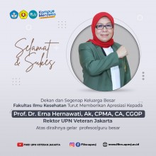 Selamat dan Sukses kepada Prof. Erna Hernawati, Ak. CPMA Rektor UPNVJ  Atas diraihnya Gelar Profesor / Guru Besar
