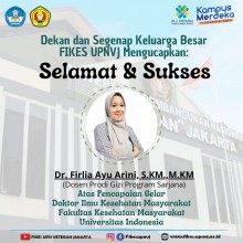 Congratulations & Success to lecturer Dr. Firlia Ayu Arini, SKM, MKM for her Doctoral Degree in Public Health, Faculty of Public Health, UI