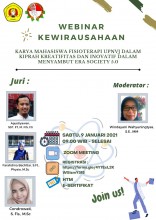 Webinar Kewirausahaan Karya Mahasiswa Fisioterapi dalam Kiprah Kreatifitas dan Inovatif Dalam Menyambut Era Society 5.0