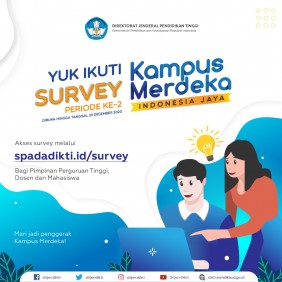 Survey Periode Ke - 2 Untuk Dosen dan Mahasiswa kesiapan dalam implementasi Merdeka Belajar-Kampus Merdeka (MBKM)