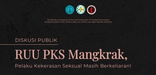 Diskusi Publik  RUU PKS Mangkrak, Pelaku Kekerasan Seksual Masih Berkeliaran
